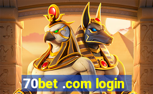 70bet .com login